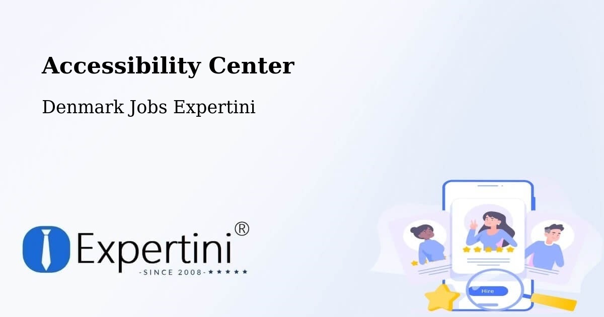 Accessibility Center - Denmark Jobs Expertini